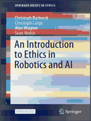 cover image of An Introduction to Ethics in Robotics and AI